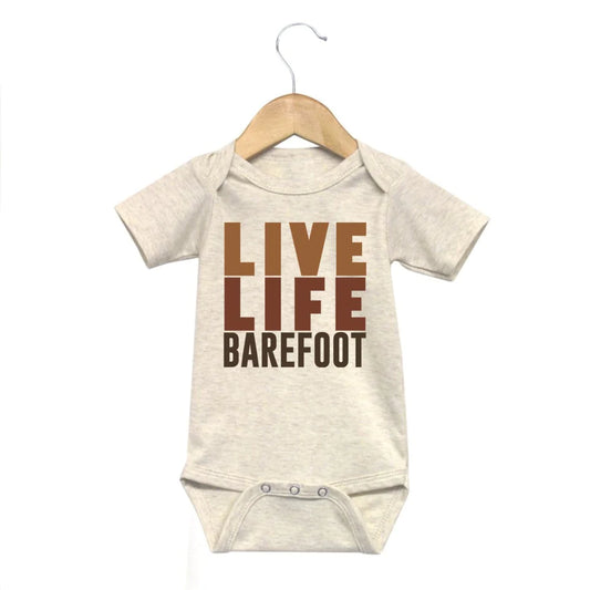 Live Life Barefoot Onesie - Barefoot Baby